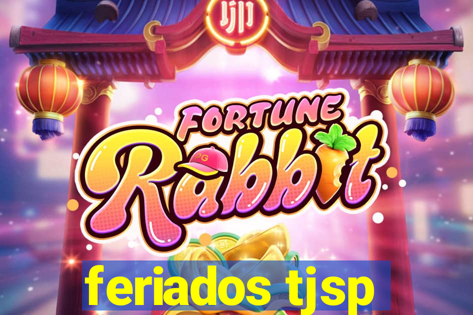 feriados tjsp