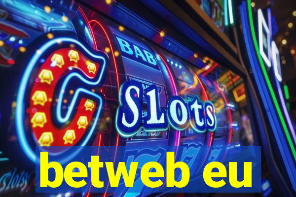 betweb eu