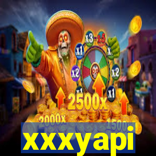 xxxyapi