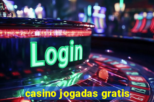 casino jogadas gratis