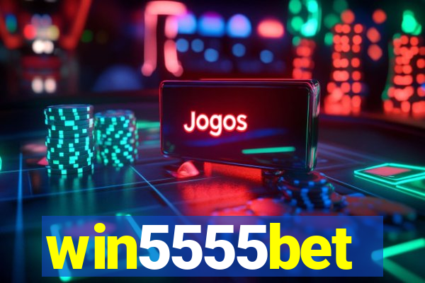 win5555bet