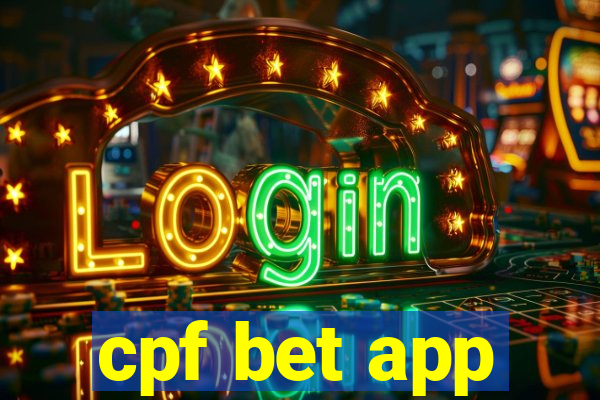 cpf bet app