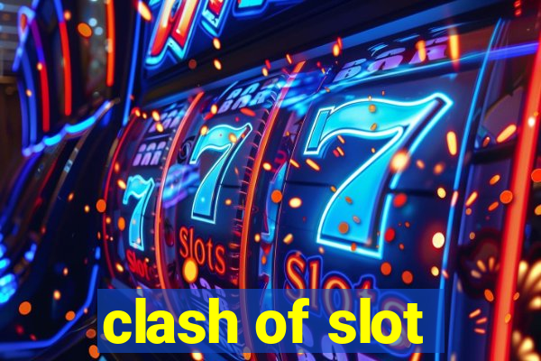 clash of slot