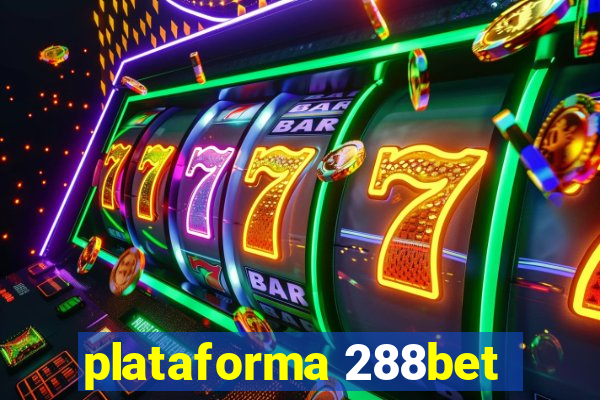 plataforma 288bet