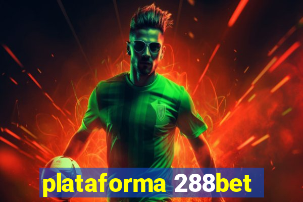 plataforma 288bet