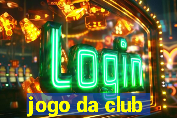 jogo da club