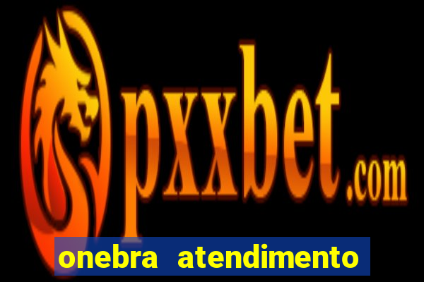 onebra atendimento ao Cliente