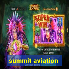 summit aviation