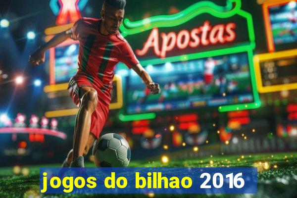 jogos do bilhao 2016