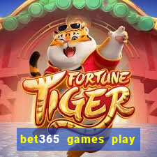 bet365 games play casino slots