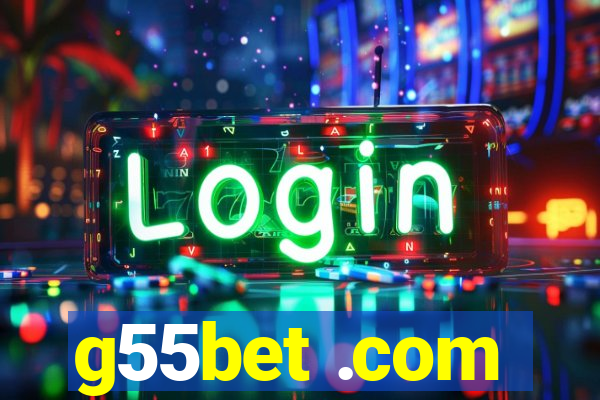 g55bet .com