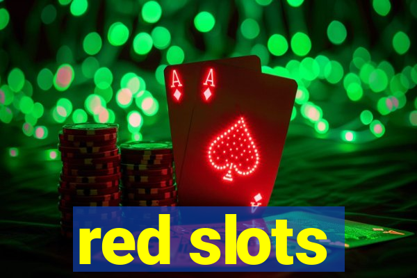 red slots