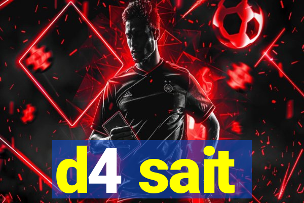 d4 sait