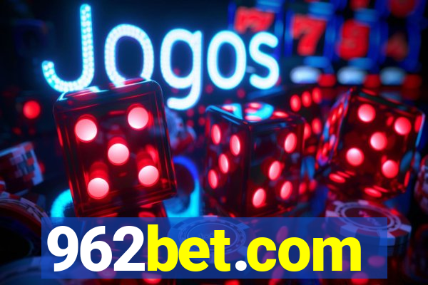 962bet.com