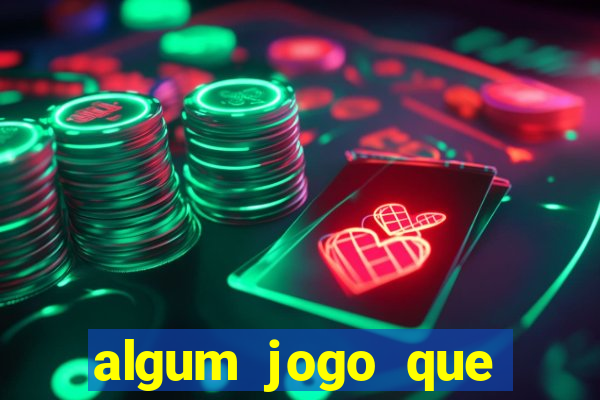 algum jogo que realmente paga