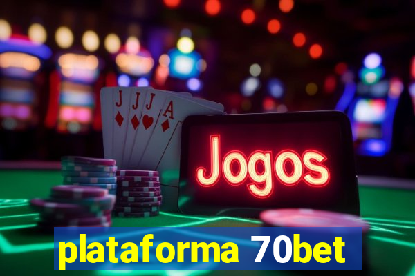 plataforma 70bet