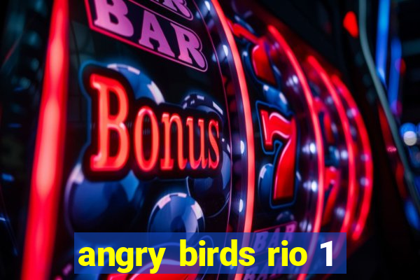 angry birds rio 1