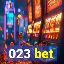 023 bet