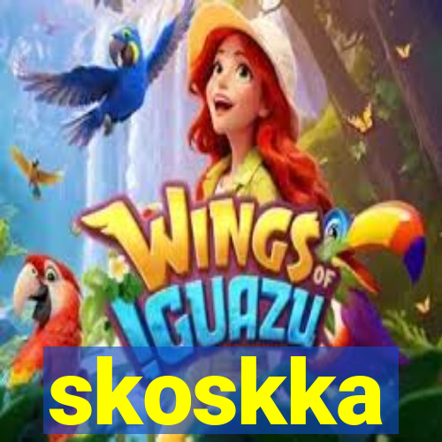 skoskka