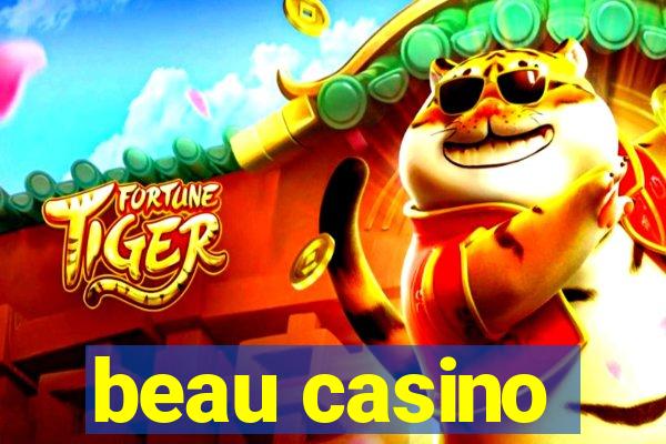 beau casino