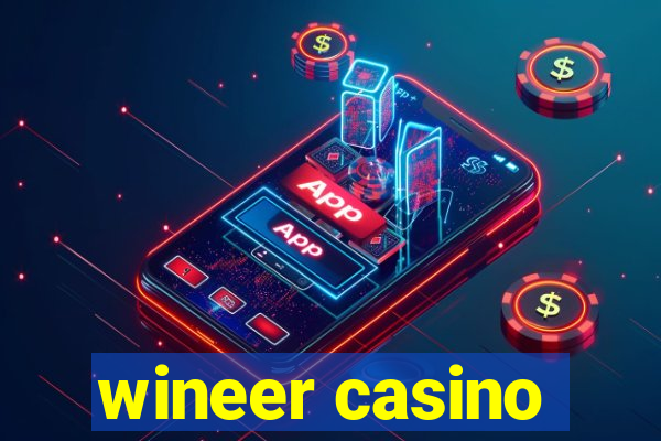 wineer casino