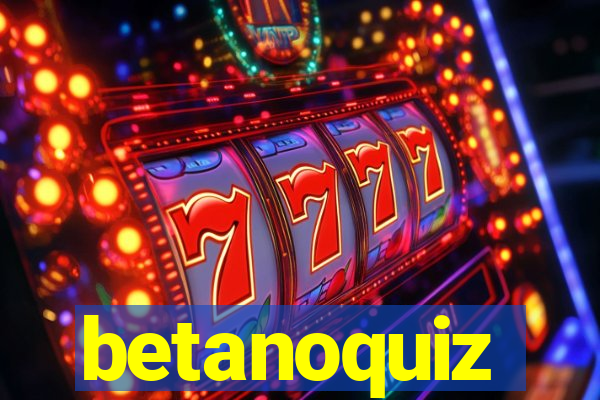 betanoquiz