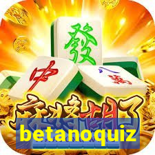 betanoquiz