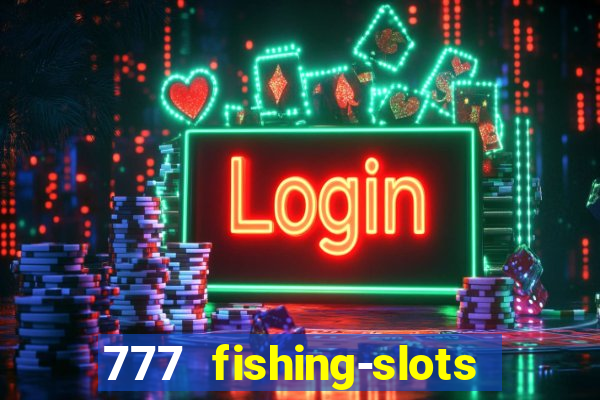 777 fishing-slots bingo poker 4