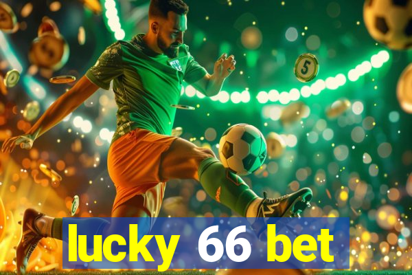 lucky 66 bet