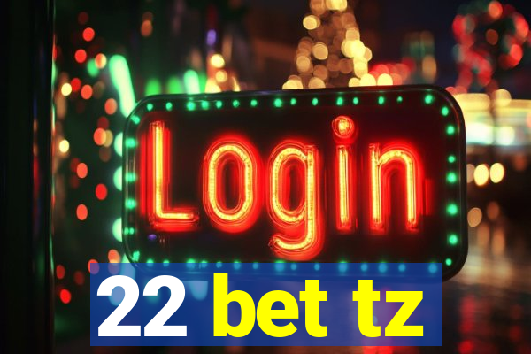 22 bet tz