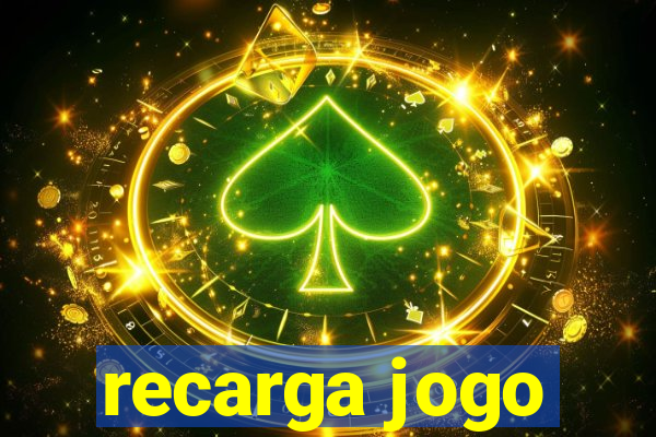 recarga jogo