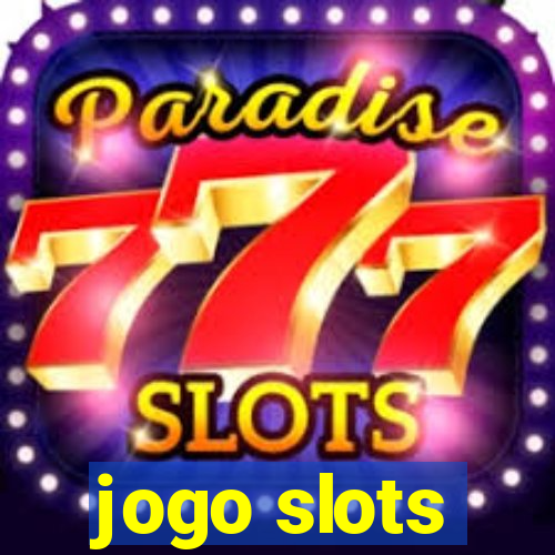 jogo slots