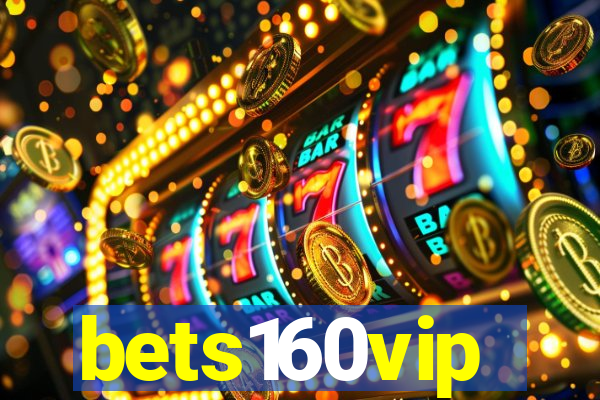 bets160vip