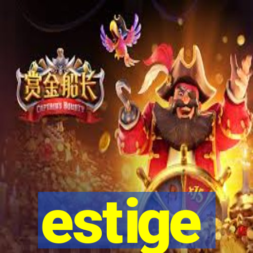 estige