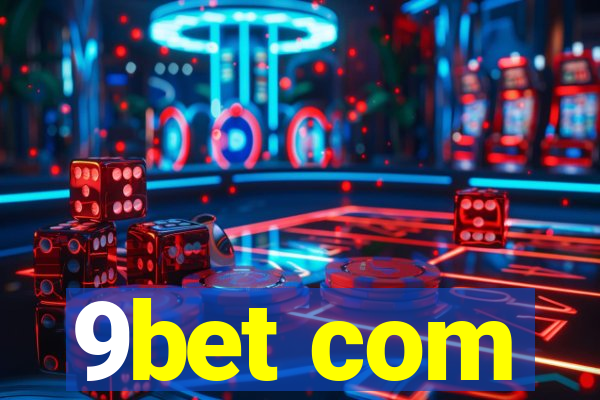 9bet com