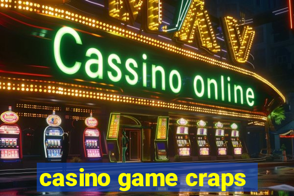 casino game craps