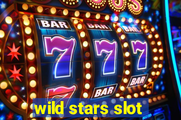 wild stars slot