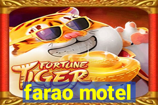 farao motel