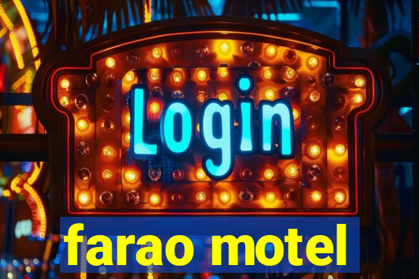 farao motel