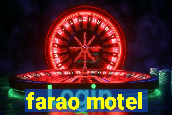 farao motel