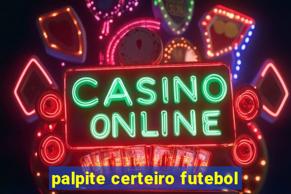 palpite certeiro futebol