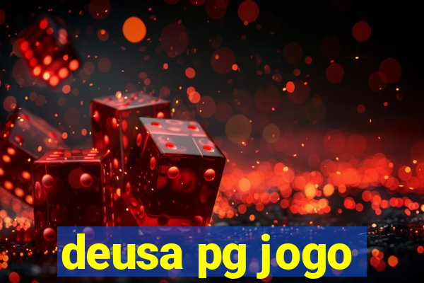 deusa pg jogo