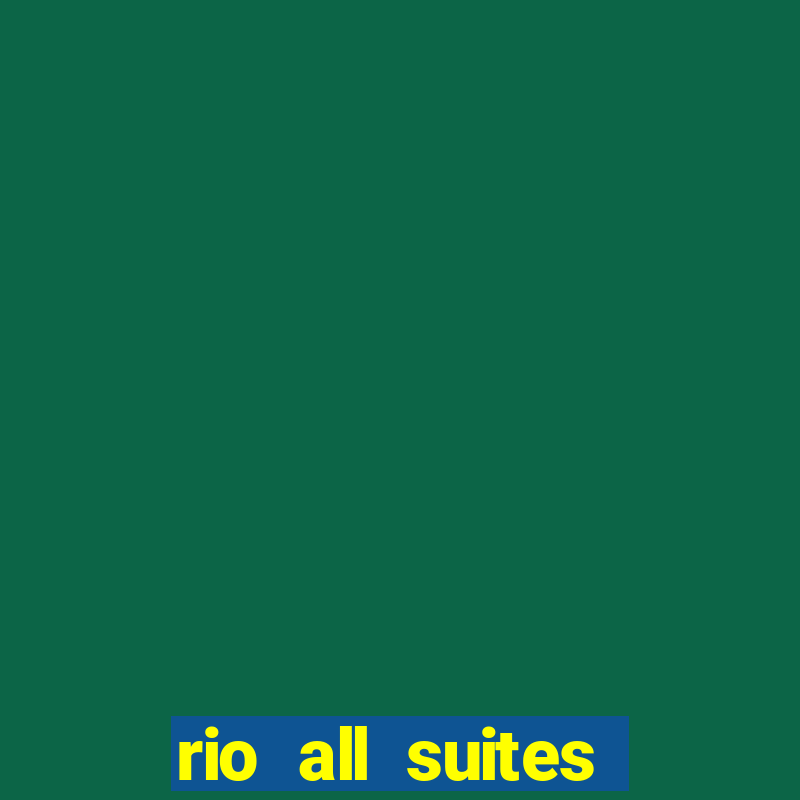 rio all suites hotel and casino las vegas nv