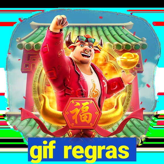 gif regras