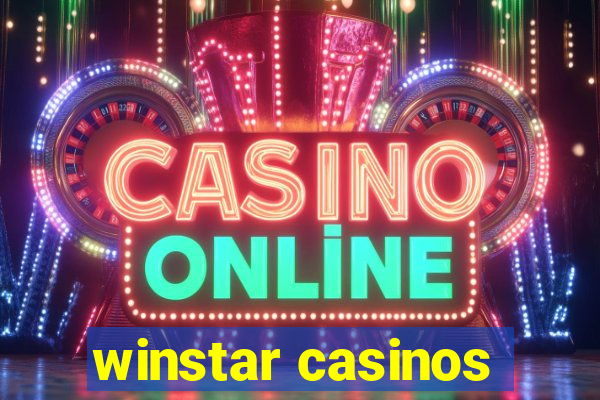 winstar casinos