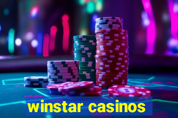 winstar casinos