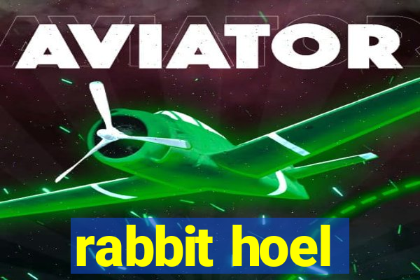 rabbit hoel