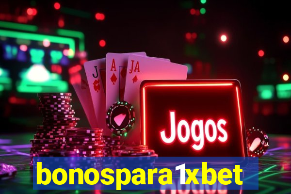 bonospara1xbet