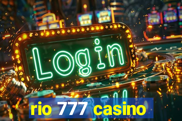 rio 777 casino