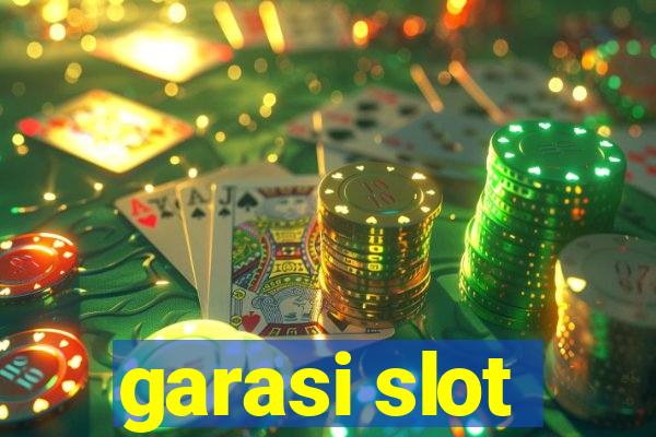 garasi slot